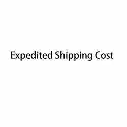 EXPEDITED SHIPPING COST