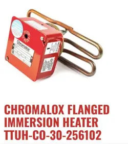 CHROMALOX 256102 / TTUH-CO-30 / 208V1P BRAND NEW FLANGED IMMERSION HARD TO FIND