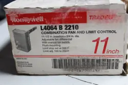 FAN/LIMIT CONTROLLER 11INCH