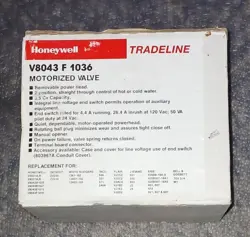 NEW HONEYWELL V8043F1036 MOTORIZED 2 POSITION ZONE VALVE 24V 3/4