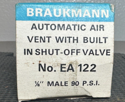 BRAUKMANN AUTOMATIC AIR VENT W/ BUILT IN SHUT-OFF VALVE NO. EA 122 1/8