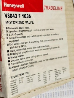HONEYWELL V8043 F 1036 MOTORIZED VALVE