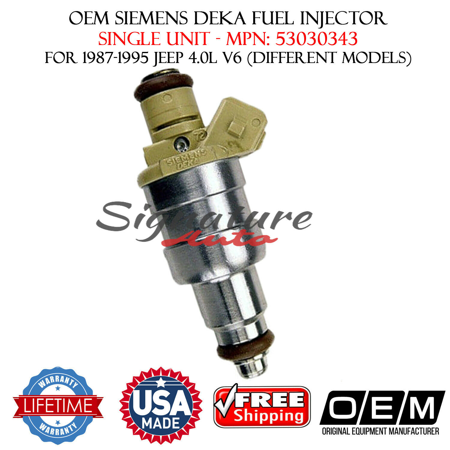 OEM SIEMENS 1/UNIT FUEL INJECTOR 1993-1995 Grand Cherokee 4.0L Part # 53030343