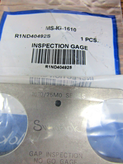 ??NEW SWAGELOK MS-IG-1610 GAP INSPECTION  NO GO GAGE R1ND40492S 1610/25M0 SERIES