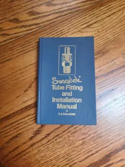 SWAGELOK TUBE FITTERS MANUAL... PAPERBACK