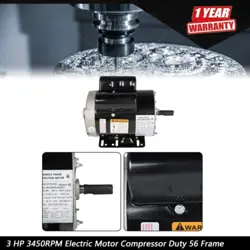 3 HP 3450RPM SPL ELECTRIC MOTOR COMPRESSOR DUTY 56 FRAME SINGLE PHASE 115-230V