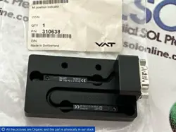 VALVE 310638 POSITION INDICATOR INTEVAC 0082450901 SEMICONDUCTOR/THIN FILM #W6